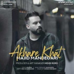 Majid Mandegari Akhare Khat